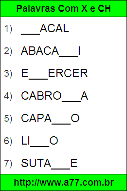 Atividade Palavras Escritas Com X e CH: Chacal, Abacaxi