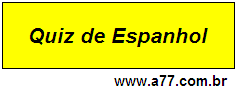 Quiz de Espanhol