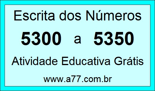 Atividade de Contar Números de 5300 a 5350