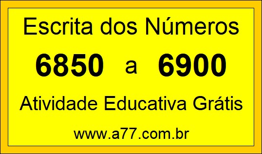 Atividade de Contar Números de 6850 a 6900