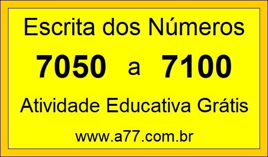 Atividade de Contar Números de 7050 a 7100