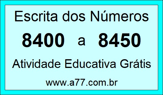 Atividade de Contar Números de 8400 a 8450