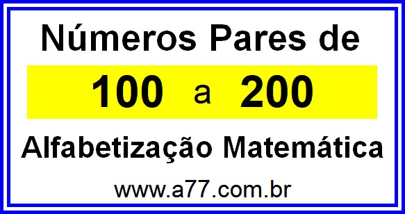 Copiar Números Pares de 100 a 200