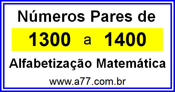 Copiar Números Pares de 1300 a 1400