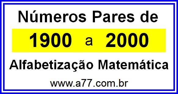 Copiar Números Pares de 1900 a 2000
