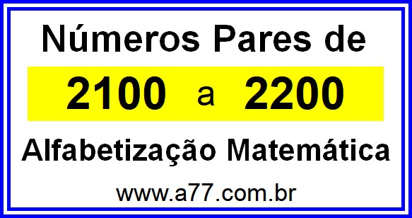 Copiar Números Pares de 2100 a 2200