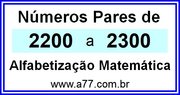 Copiar Números Pares de 2200 a 2300