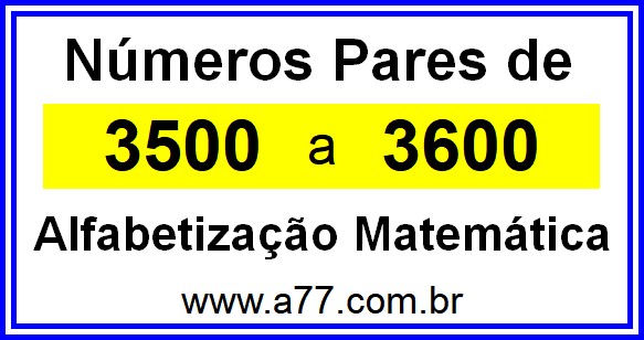 Copiar Números Pares de 3500 a 3600