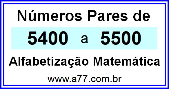 Copiar Números Pares de 5400 a 5500