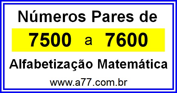 Copiar Números Pares de 7500 a 7600