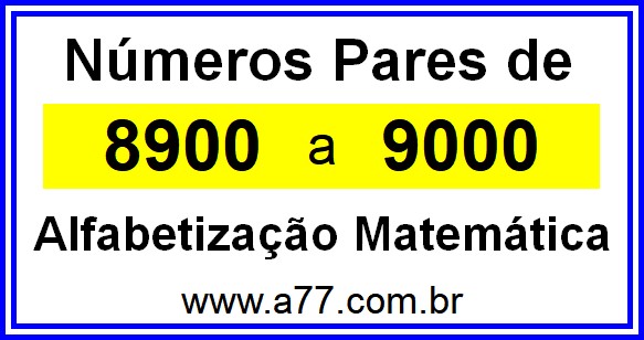 Copiar Números Pares de 8900 a 9000