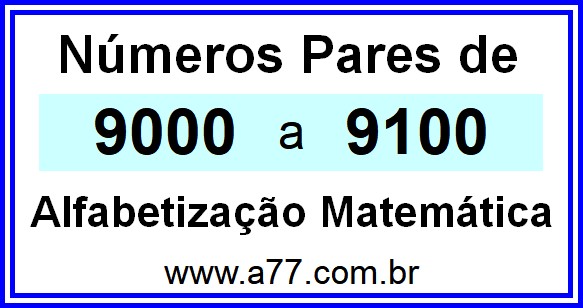 Copiar Números Pares de 9000 a 9100