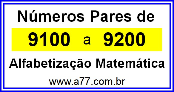Copiar Números Pares de 9100 a 9200