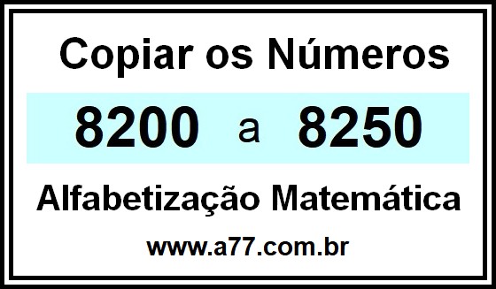 Copiar os Números 8200 a 8250