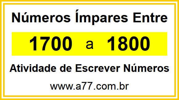 Lista de Números Ímpares Entre 1700 e 1800