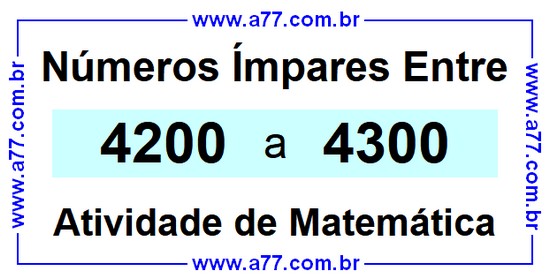 Números Ímpares Existentes Entre 4200 e 4300