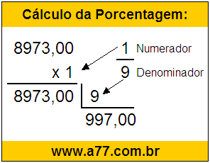 Quanto é 1/9 de R$ 8973,00