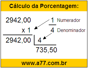 Calcular 1/4 de R$ 2942,00