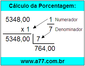 Calcular 1/7 de R$ 5348,00