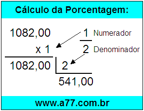 Quanto é 1/2 de R$ 1082,00