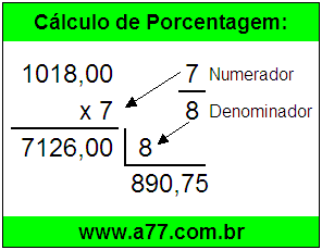 Quanto é 7/8 de R$ 1018,00