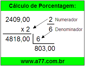 Calcular 2/6 de R$ 2409,00