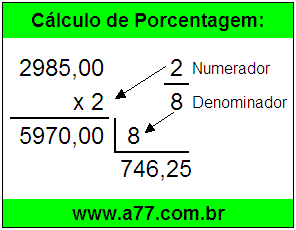 Quanto é 2/8 de R$ 2985,00