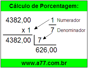 Calcular 1/7 de R$ 4382,00