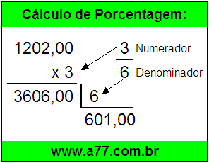 Quanto é 3/6 de R$ 1202,00