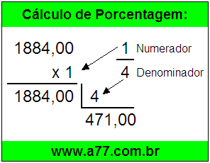 Calcular 1/4 de R$ 1884,00