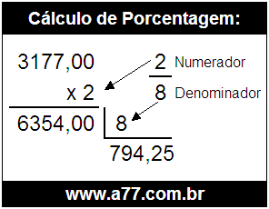 Calcular 2/8 de R$ 3177,00