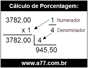 Calcular 1/4 de R$ 3782,00