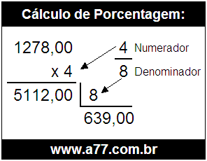 Quanto é 4/8 de R$ 1278,00
