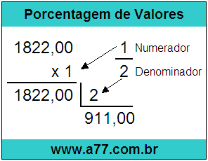 Quanto é 1/2 de R$ 1822,00