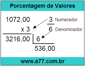 Quanto é 3/6 de R$ 1072,00