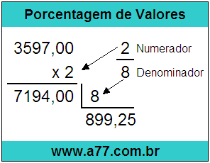 Calcular 2/8 de R$ 3597,00