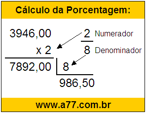 Quanto é 2/8 de R$ 3946,00