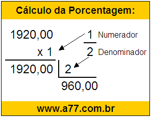 Quanto é 1/2 de R$ 1920,00